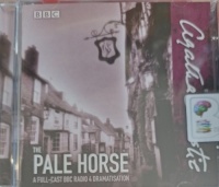 The Pale Horse - BBC Radio 4 Drama written by Agatha Christie performed by Jason Hughes, Eleanor Bron, Georgia Groome and Michael Bertenshaw on Audio CD (Abridged)